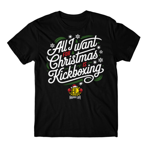 ALL I WANT FOR CHRISTMAS IS KICKBOXING - T-SHIRT - $MR95GN$ Thumbnail