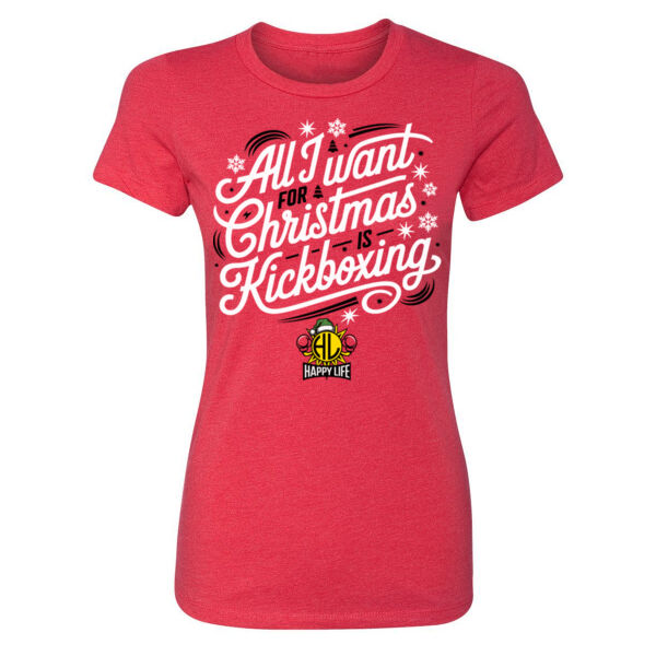 ALL I WANT FOR CHRISTMAS IS KICKBOXING - WOMEN'S FITTED T-SHIRT - $46KAEN$ Thumbnail